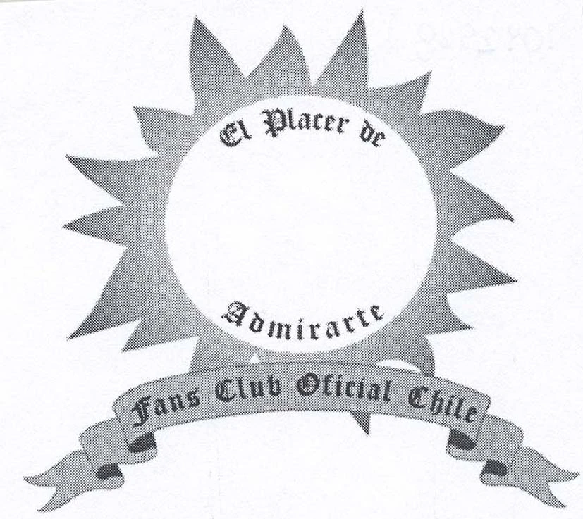 EL PLACER DE ADMIRARTE FANS CLUB OFICIAL CHILE