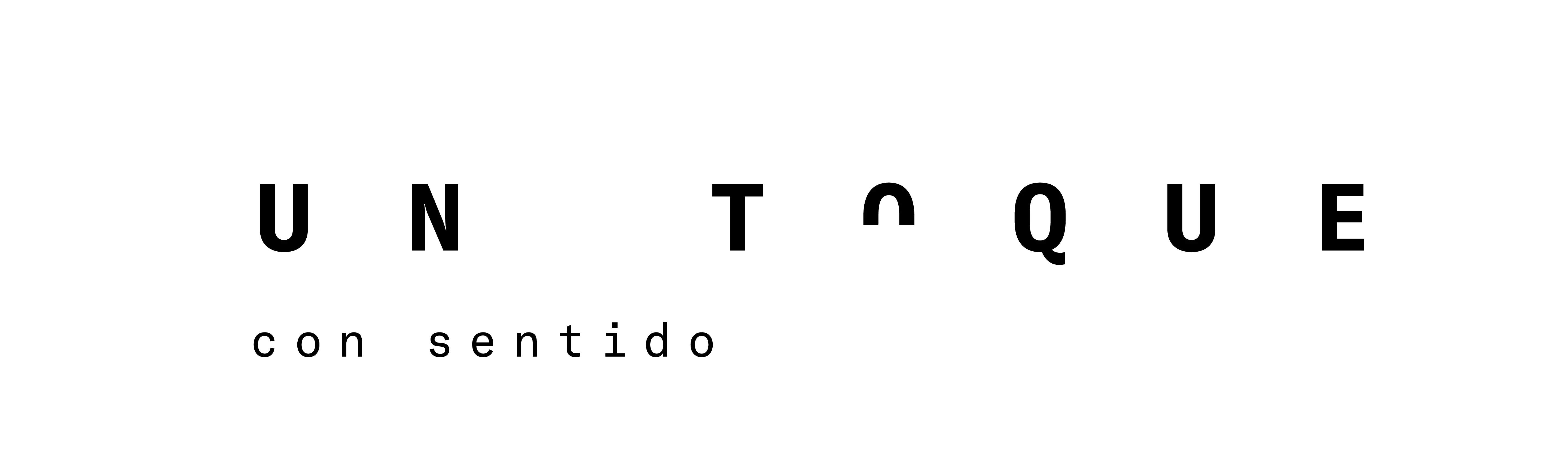 UN TOQUE con sentido