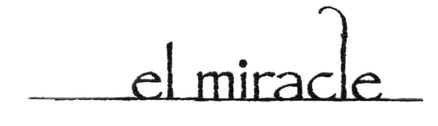 EL MIRACLE