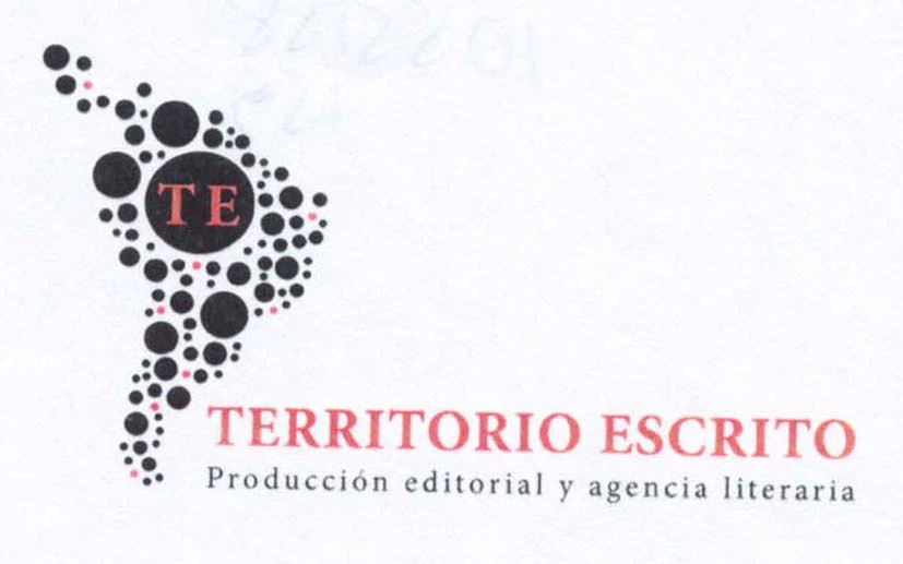 TE TERRITORIO ESCRITO PRODUCCION EDITORIAL Y AGENCIA LITERARIA