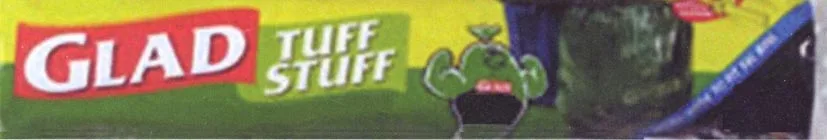 GLAD TUFF STUFF