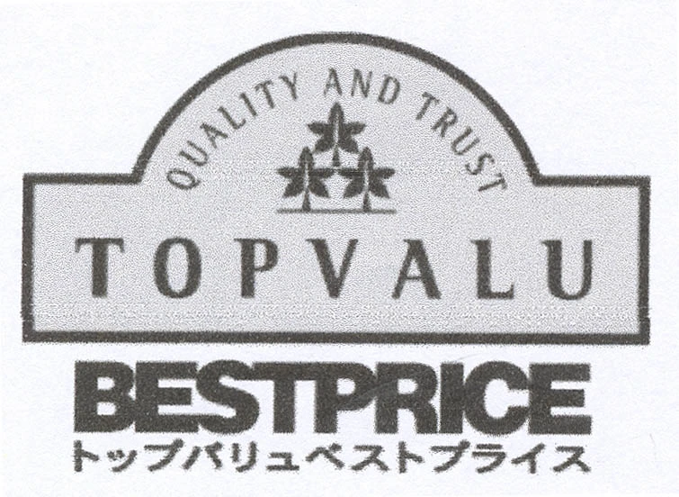 QUALITY AND TRUST TOPVALU BESTPRICE