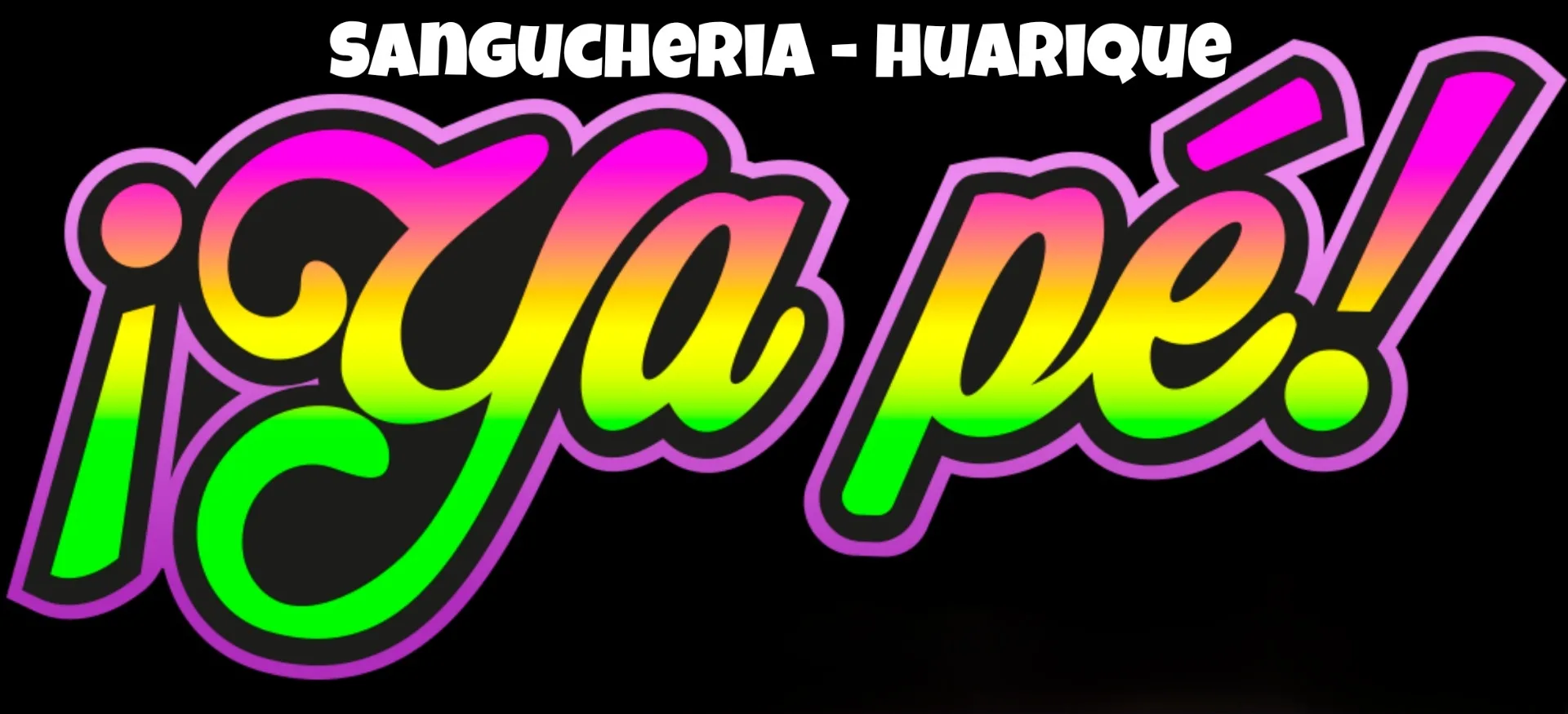 Sangucheria ¡YA PÉ!