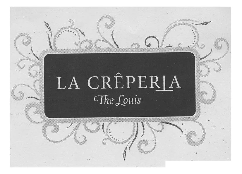 LA CREPERIA THE LOUIS