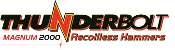 THUNDERBOLT MAGNUM 2000 Recoilless Hammers