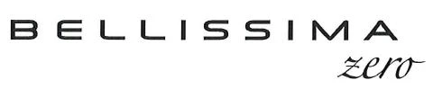 BELLISSIMA ZERO
