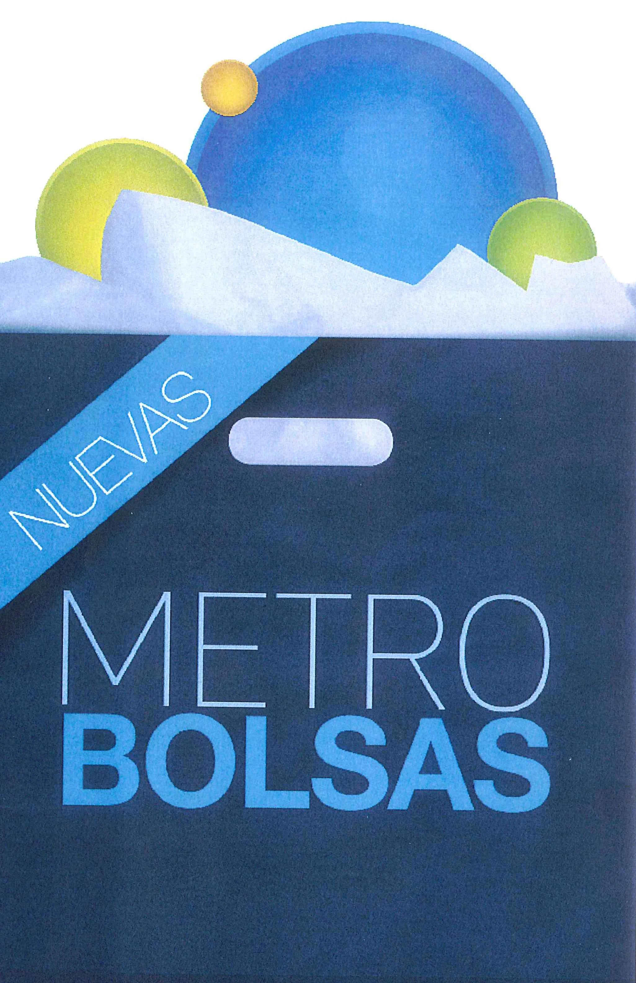 NUEVAS METRO BOLSAS
