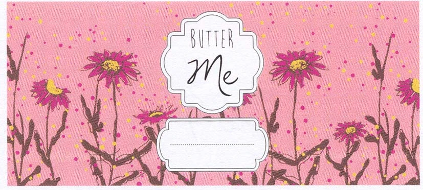 BUTTER ME