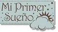 Mi Primer Sueño