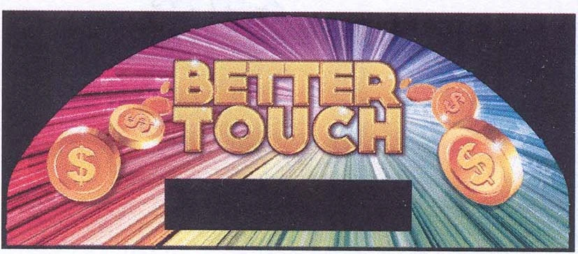 BETTER TOUCH