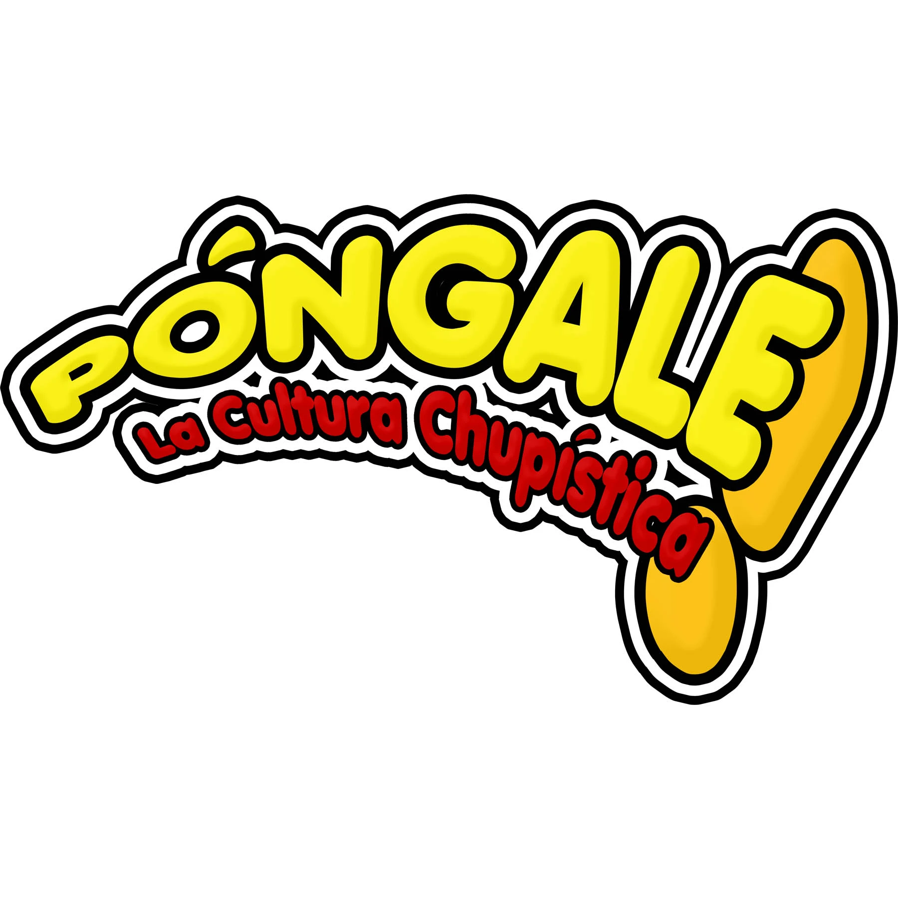 PÓNGALE! LA CULTURA CHUPÍSTICA