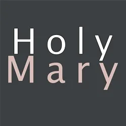 HOLY MARY