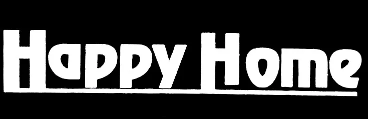 HAPPY HOME