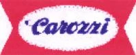 CAROZZI