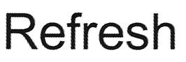 REFRESH