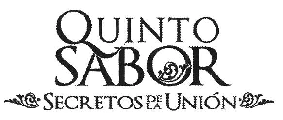 QUINTO SABOR SECRETOS DE LA UNION