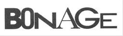 BONAGE