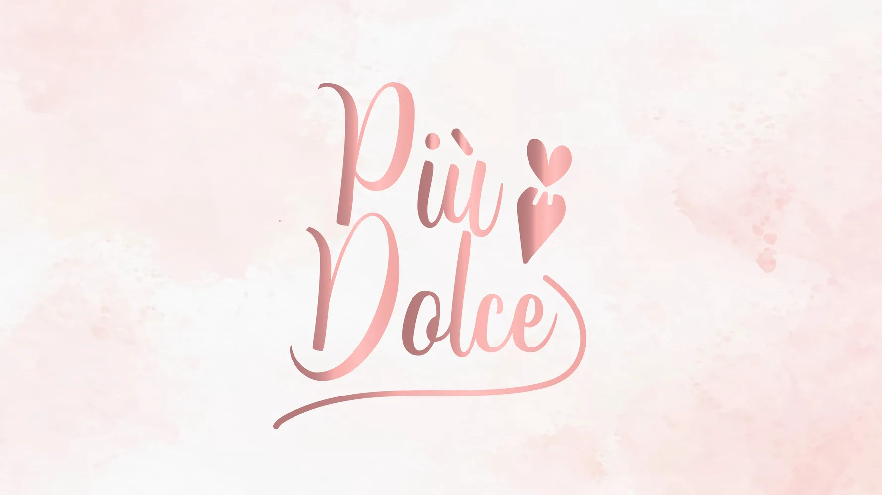 PIÙ DOLCE