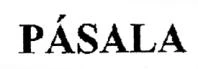 PÁSALA