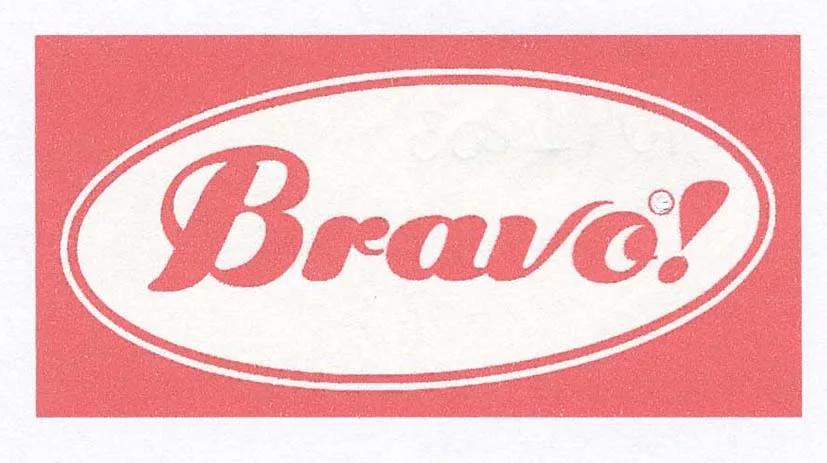 BRAVO!