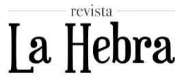 REVISTA LA HEBRA