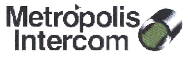 METROPOLIS INTERCOM