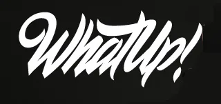 WHATUP!