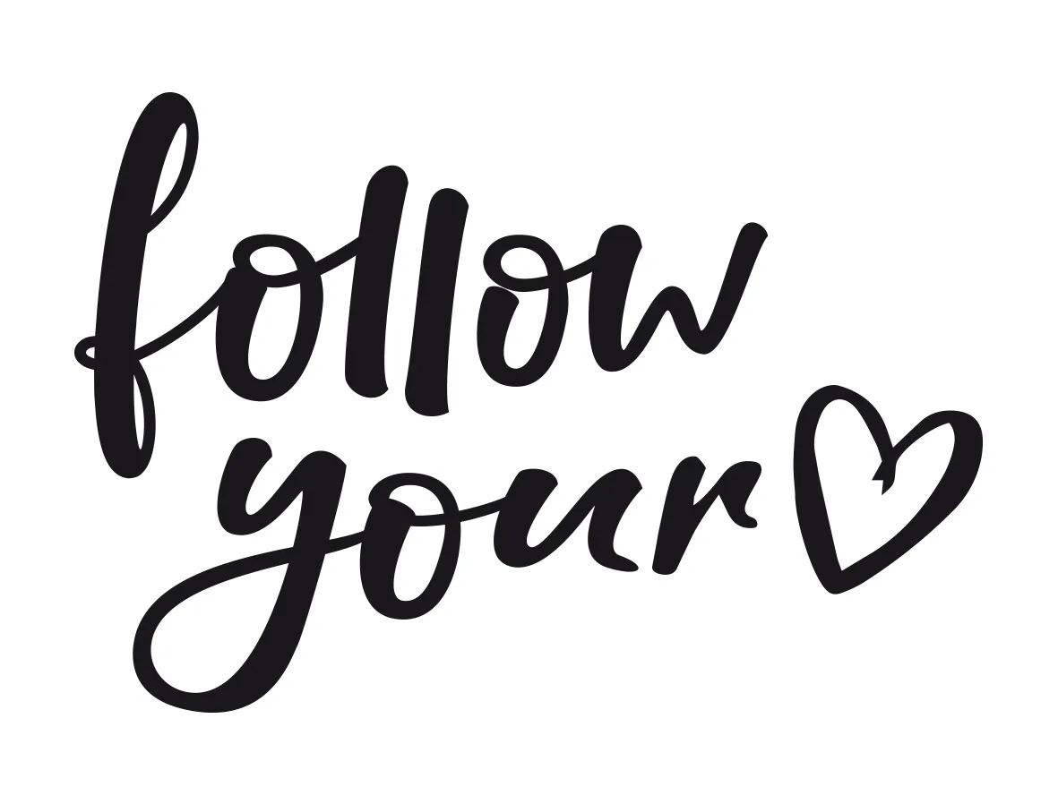 follow your