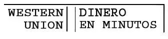 WESTERN UNION DINERO EN MINUTOS