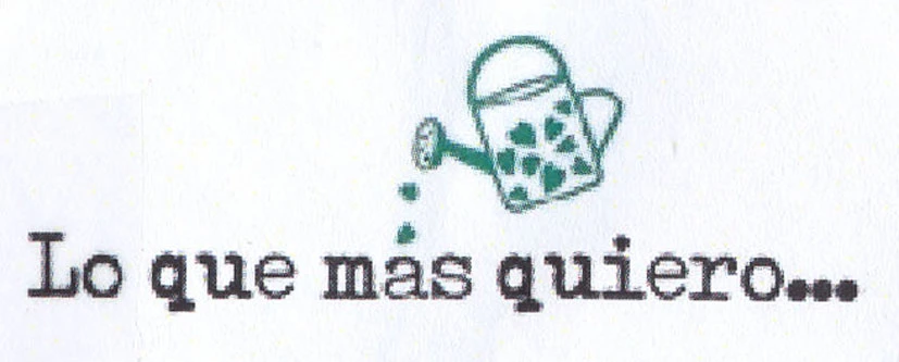LO QUE MÁS QUIERO