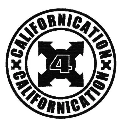 4 CALIFORNICATION