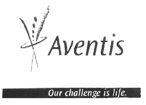 AVENTIS - OUR CHALLENGE IS LIFE