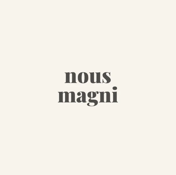 nous magni