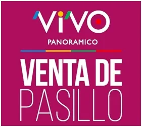 VENTA DE PASILLO VIVO PANORÁMICO