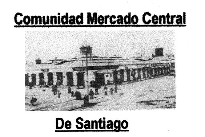 COMUNIDAD MERCADO CENTRAL DE SANTIAGO