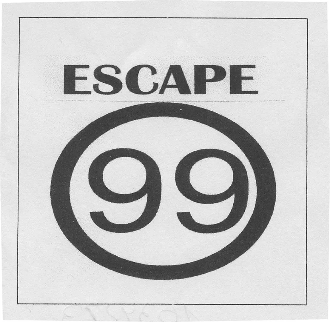 ESCAPE 99
