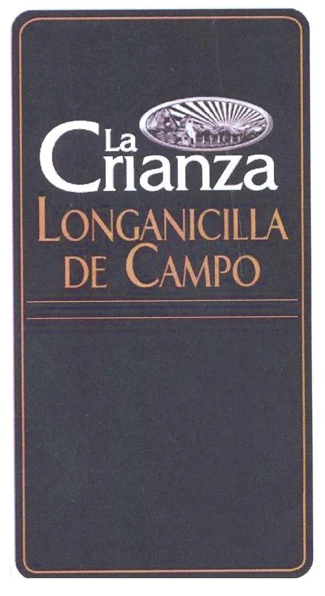 LA CRIANZA LONGANICILLA DE CAMPO