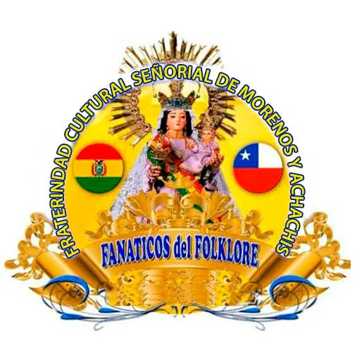 FRATERNIDAD CULTURAL SEÑORIAL DE MORENOS Y ACHACHIS FANATICOS DEL FOLKLORE