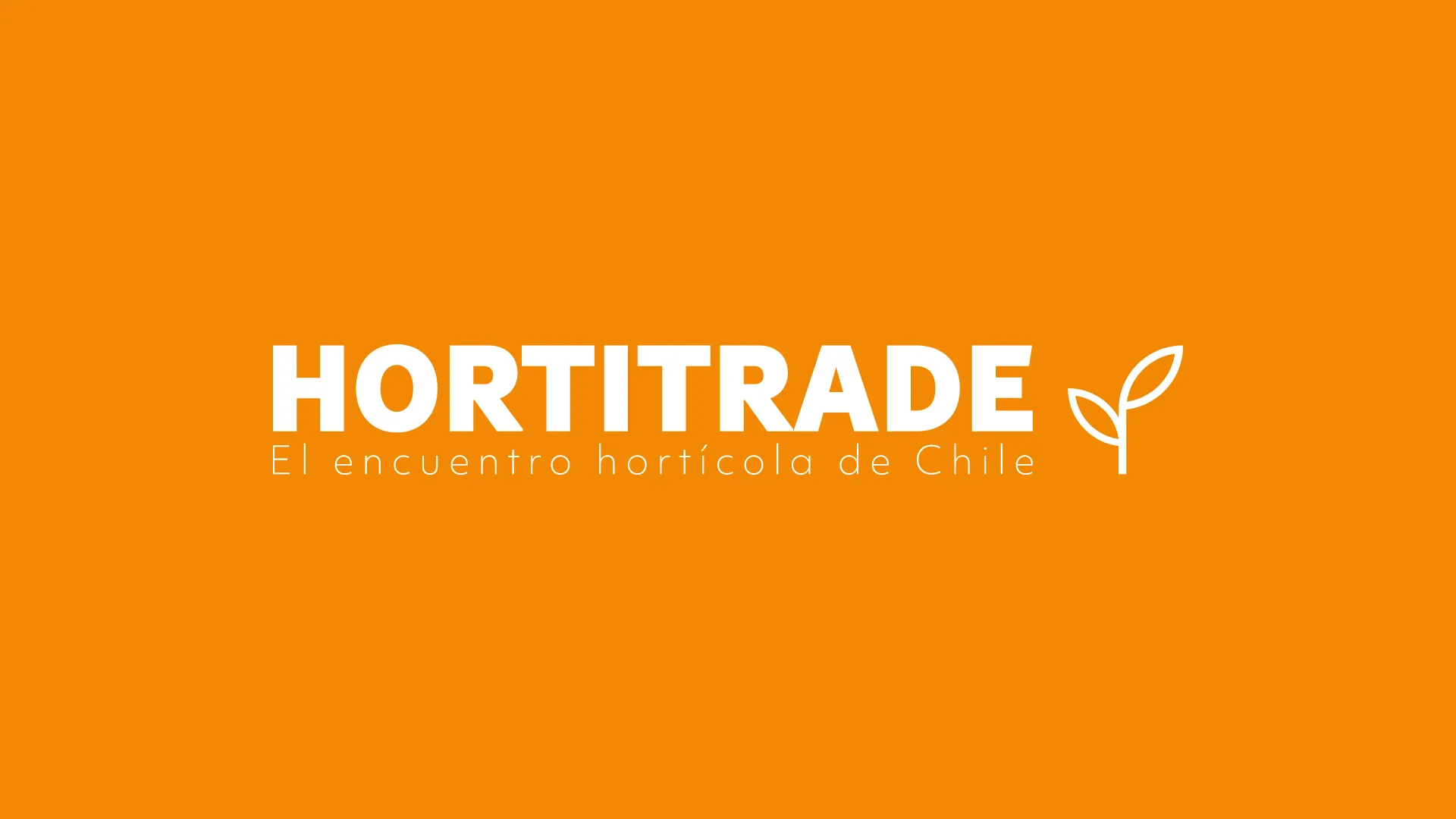 HORTITRADE El Encuentro Hortícola De Chile