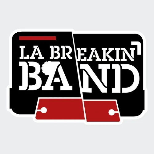 La Breakin Band