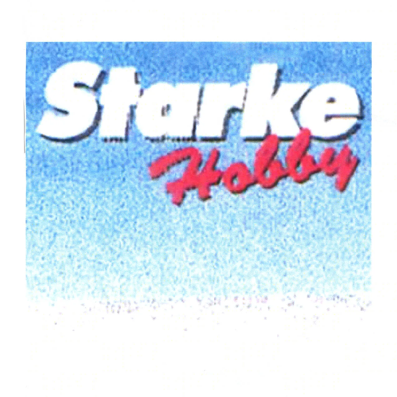 STARKE HOBBY