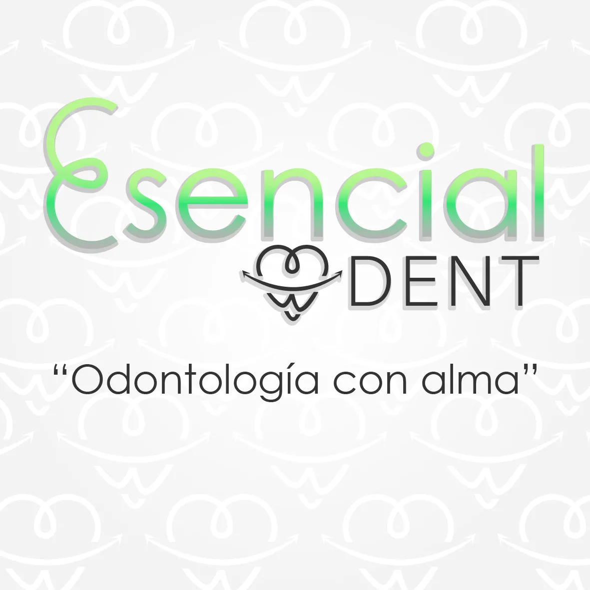 ESENCIAL DENT ODONTOLOGÍA CON ALMA
