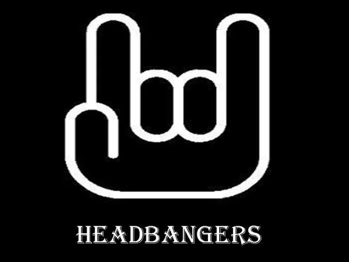 HEADBANGERS