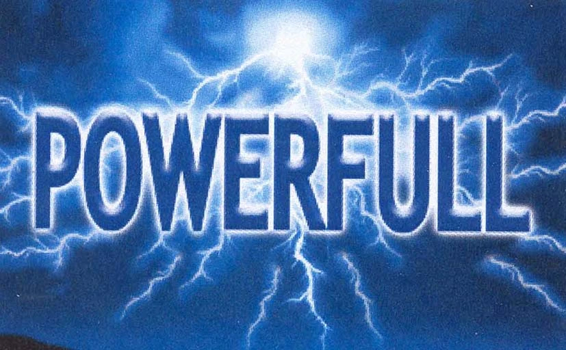 POWERFULL