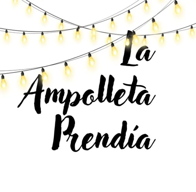 LA AMPOLLETA PRENDIA