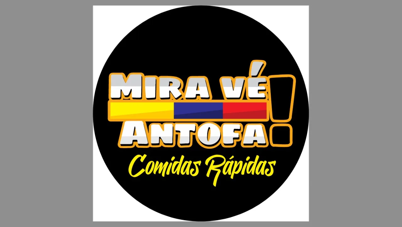 MIRA VÉ ANTOFA Comidas Rápidas