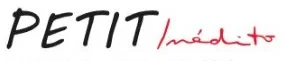 PETIT Inédito