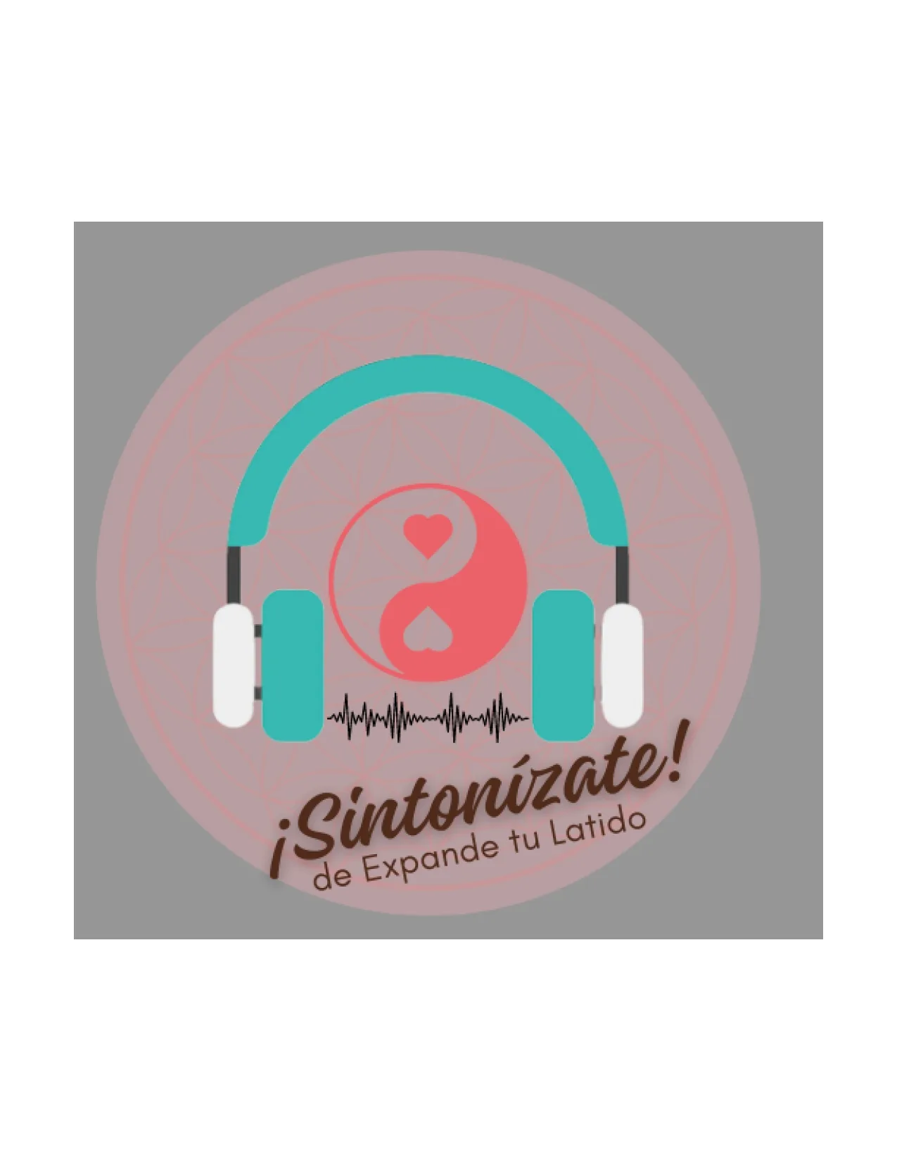 ¡SÍNTONÍZATE! DE EXPANDE TU LATIDO