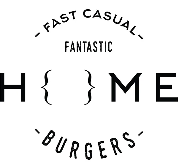 FAST CASUALFANTASTIC H { } ME BURGERS