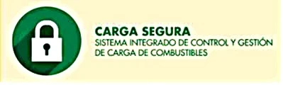 CARGA SEGURA SISTEMA INTEGRADO DE CONTROL Y GESTIÓN DE CARGA DE COMBUSTIBLES